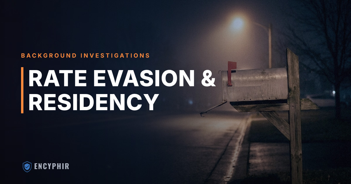 Address and Residency Verification for Rate Evasion