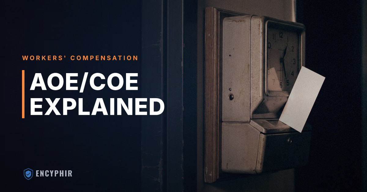 AOE/COE Explained: Arising Out of and Course of Employment