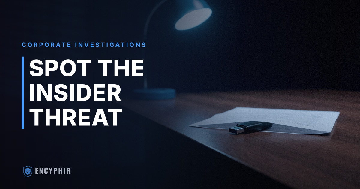 Corporate Moles: How to Detect and Stop Insiders Leaking Company Secrets