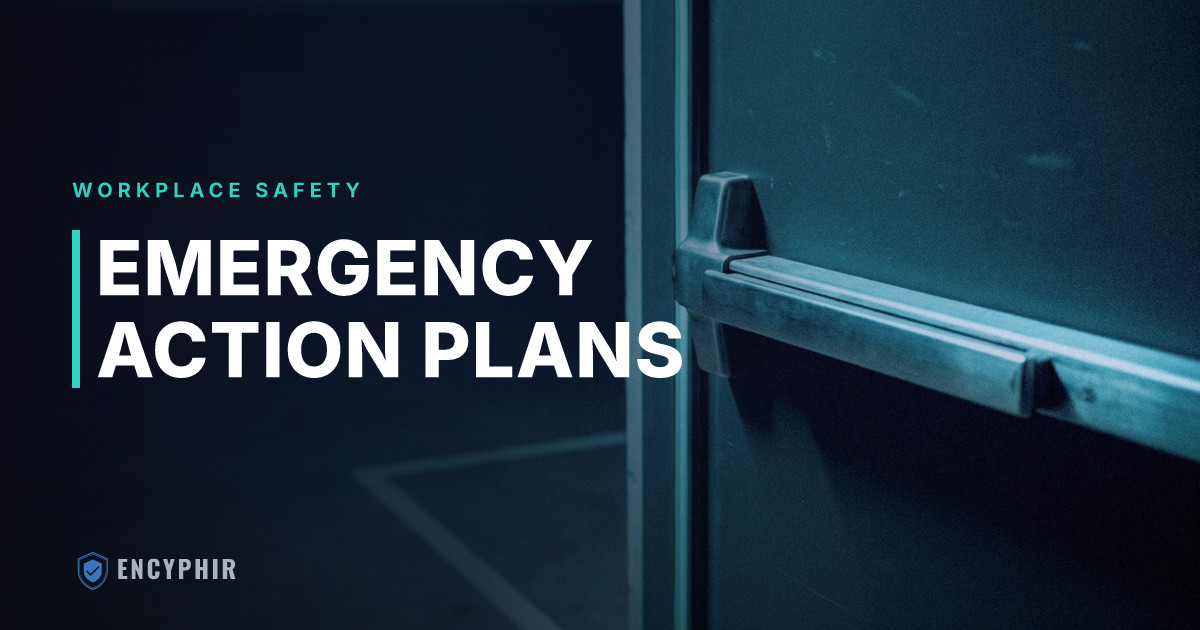 Emergency Action Plans: What Businesses Need and What OSHA Requires