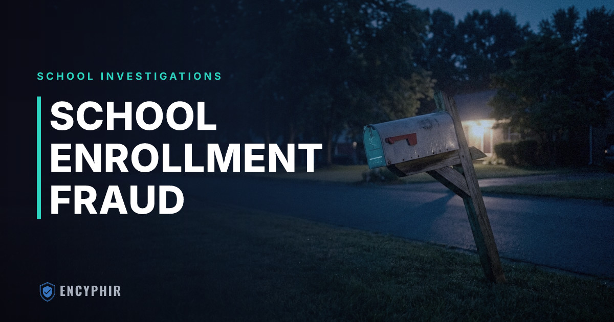 Enrollment Fraud in School Districts: How Investigations Work
