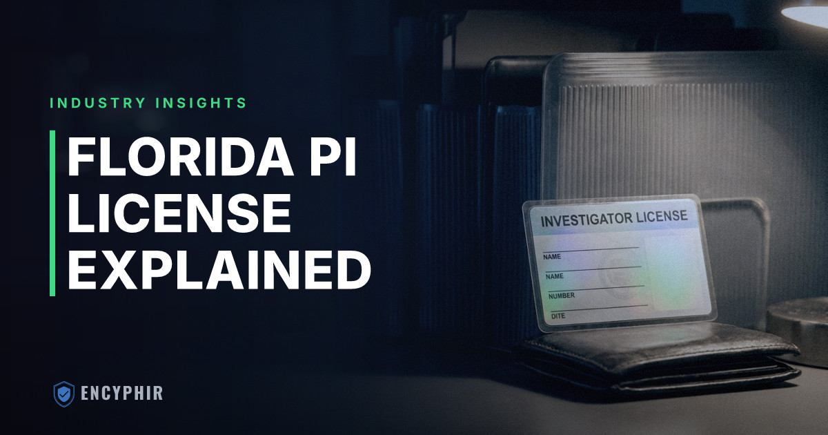 Florida Private Investigator Licensing Requirements: What You Need to Know