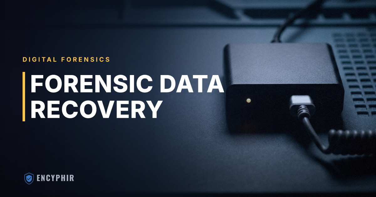 Forensic Data Recovery: What It Is and How It Differs from Standard Recovery