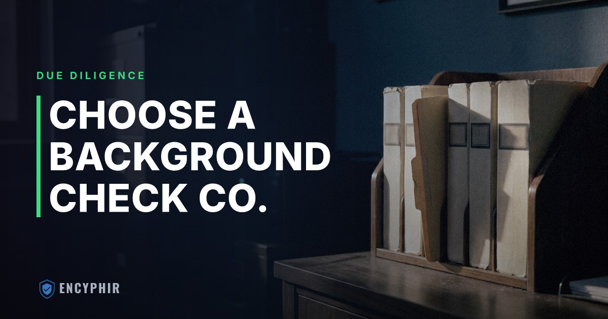 How to Choose a Background Check Company