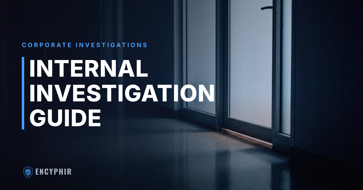 How to Conduct an Internal Investigation: A Step-by-Step Guide