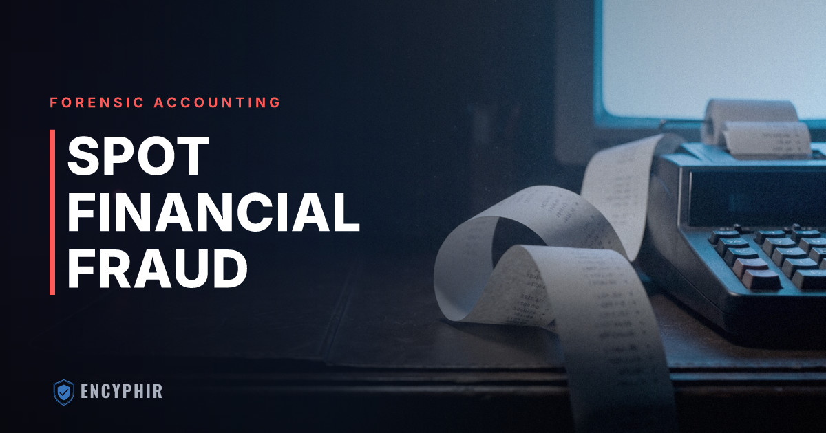 How to Spot Financial Fraud: Signs, Red Flags, and What to Do