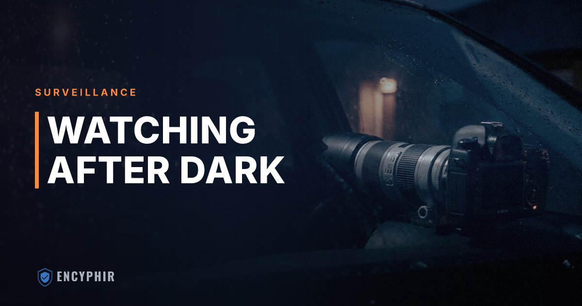 Night Surveillance: Techniques and Legal Considerations for Business Clients