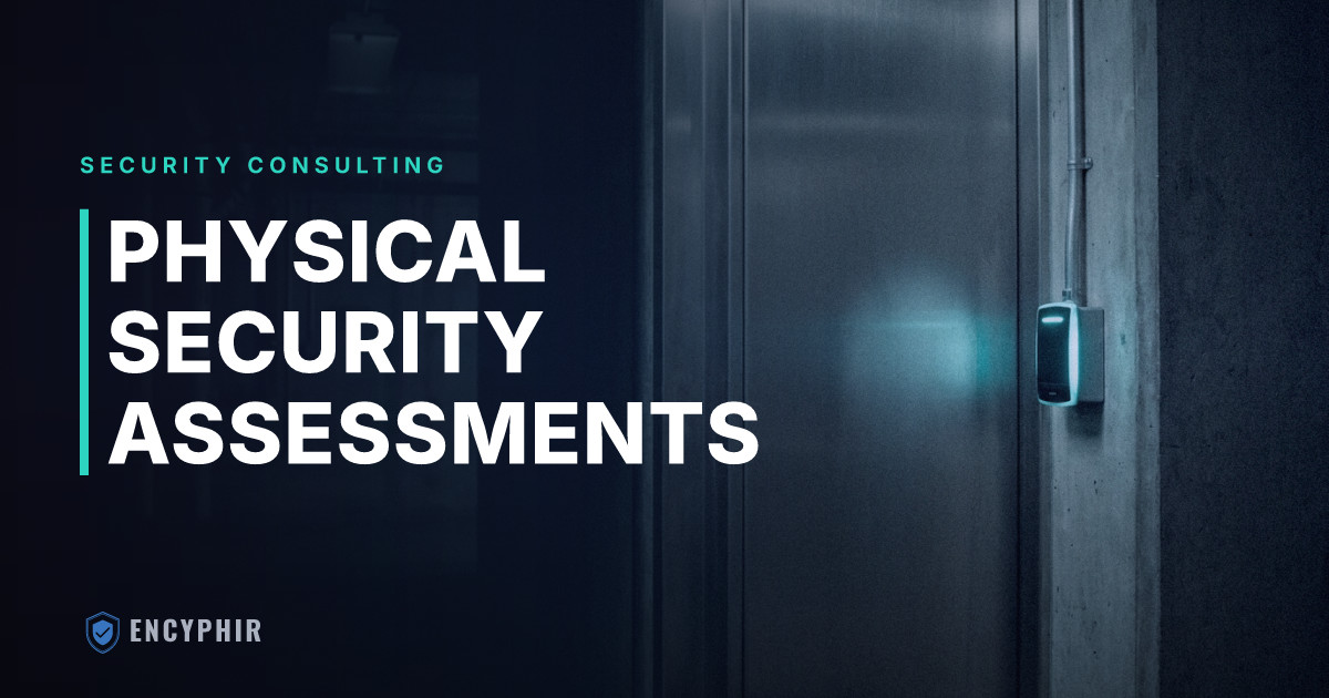 What Is a Physical Security Assessment?