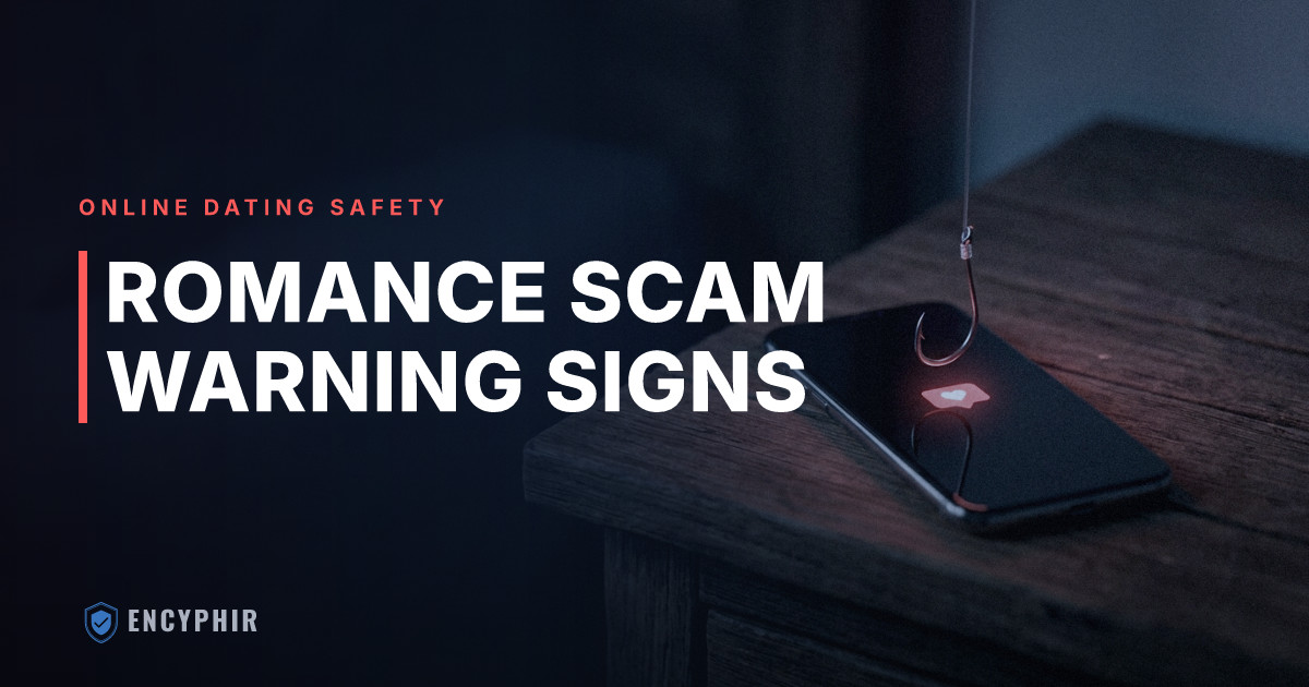 Romance Scam Warning Signs: How Scammers Operate and What to Watch For