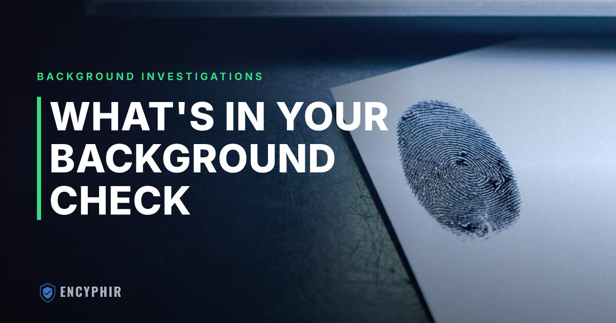 What Shows Up on a Background Check? Everything You Need to Know